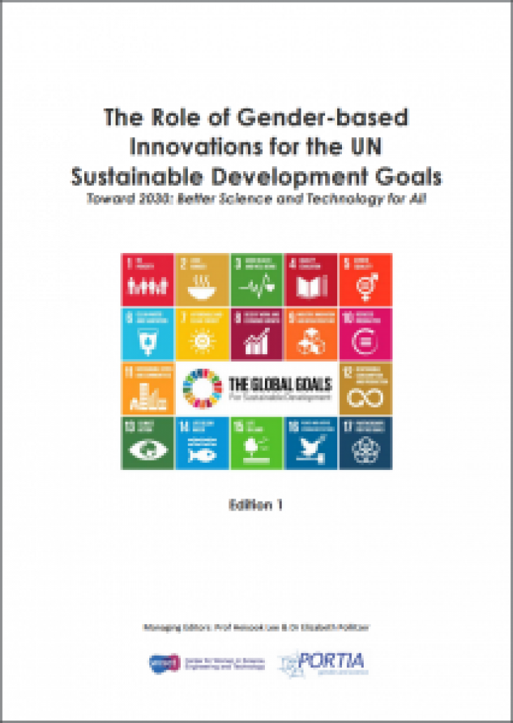 The Role of Gender-based Innovations for the UN Sustainable Development Goals: Toward 2030: Better Science and Technology for All (Edition 1)