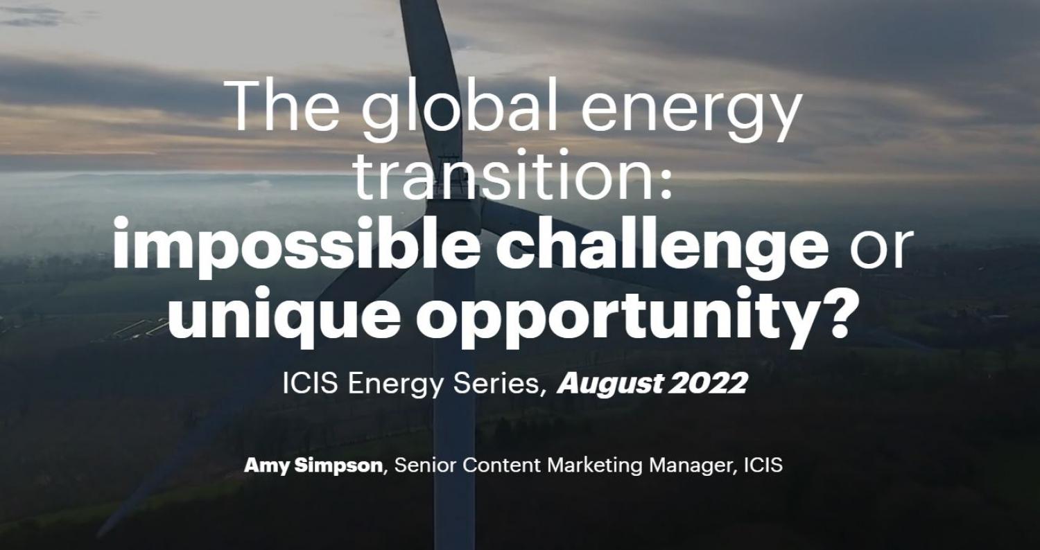 The Global Energy Transition: Impossible Challenge Or Unique ...